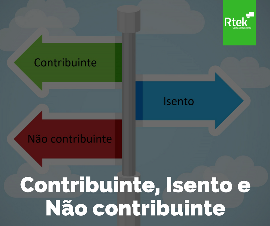 contribuinte, não contribuinte ou isento