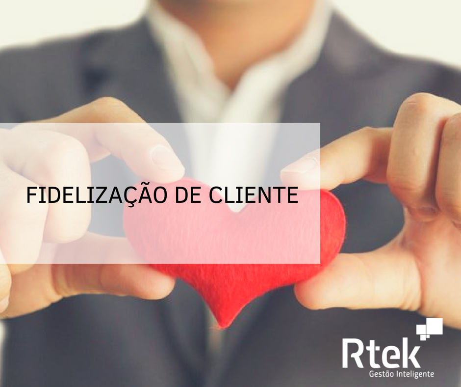 Fidelização de Cliente