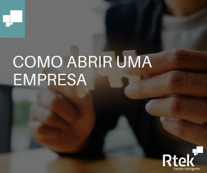 Abrir uma  empresa – 6 Primeiros passos