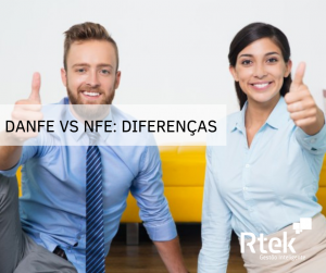 Danfe e NFE: As diferenças